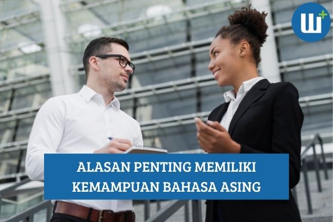 Pentingnya Bisa Berbicara Bahasa Asing